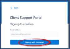 Image of the Client Support Portal, Sign up with Password button